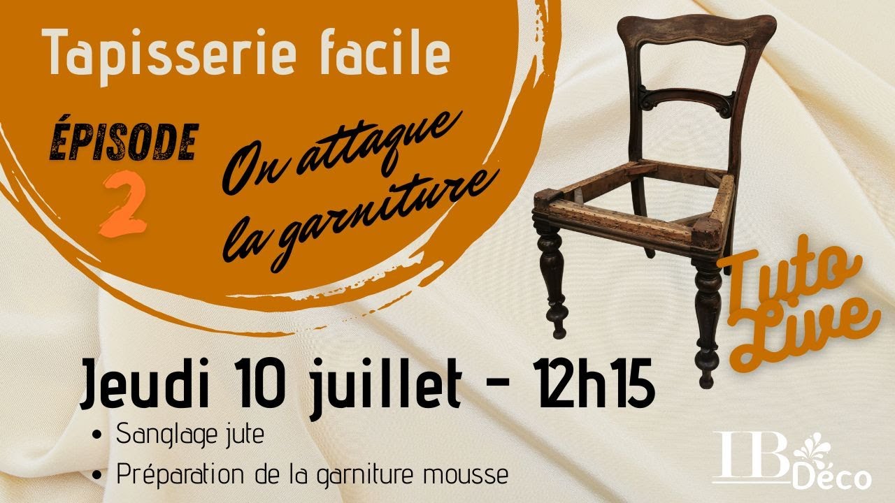 Tapisserie facile - Épisode 2