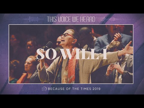 BOTT 2019 – “So Will I (100 Billion X)” – HD Recorded Live – The Pentecostals of Alexandria