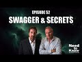 Need to know 52  swagger and secrets 051024