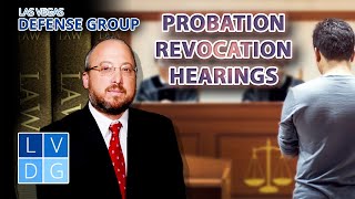 How do "probation revocation hearings" work in Nevada?