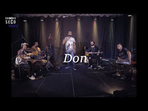 Groove Seco Voice | Don - AntiMedo #04