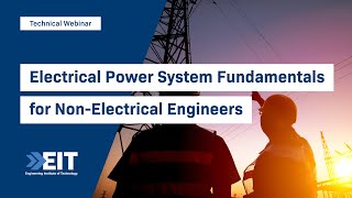 Electrical Power System Fundamentals for Non Electrical Engineers