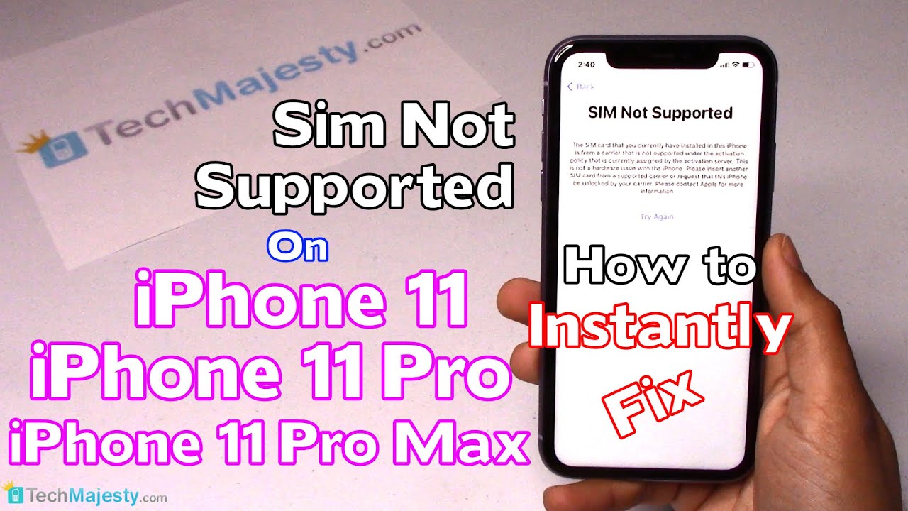 How to Fix Sim Not Supported on iPhone 11, iPhone 11 Pro, & iPhone 11 Pro  Max Using TechMajesty Sim!