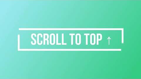 How to Create Scroll To Top Button Using HTML, CSS & JQuery
