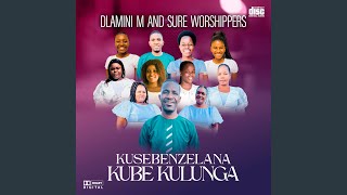 BABHALA OKUHLE KODWA