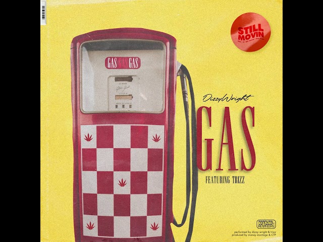 Dizzy Wright/Trizzz - GAS