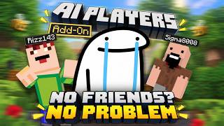 No Friends? Try AI Players Add-On!