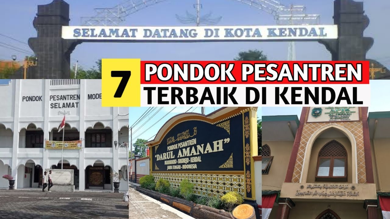 Mondok di Kendal??Inilah 7 Pondok Pesantren Terbaik di Kabupaten Kendal