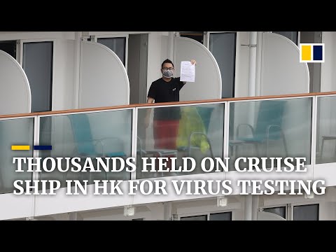 Thousands held on cruise ship in Hong Kong for coronavirus testing