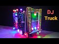 mini dj truck | How to make dj truck loading | small dj loading homemade | mobile dj | Tech Toyz