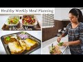 Our Current Weekly Meal Planning | Healthy And Nutritious Meal Prep