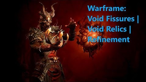 Warframe: Void Fissures | Void Relics | Refinement #warframe #gaming #thewarcraftvault