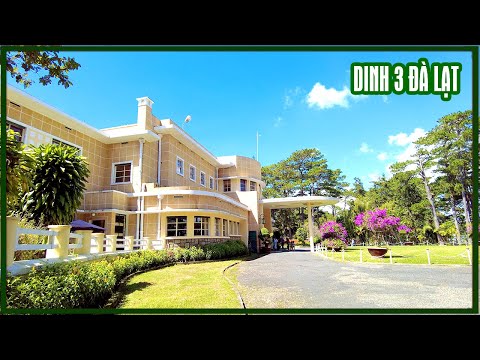 Video Tham quan Dinh 3 ( Dinh Bảo Đại ) Đà Lạt - YouTube