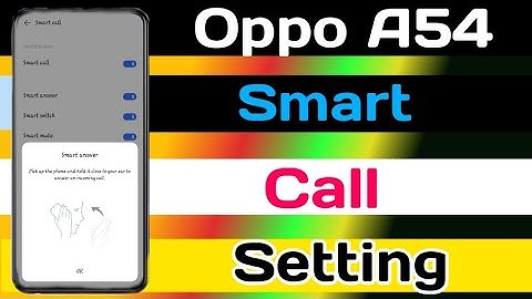How To Smart Call Setting On Oppo A54 || Oppo A54 Smart Call कैसे करे || Oppo A54 Smart Call