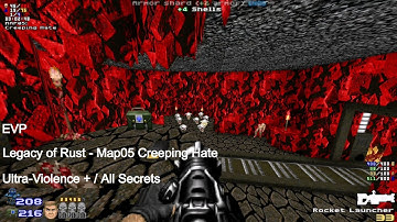 EVP - Legacy of Rust Map05 Creeping Hate (All Secrets)