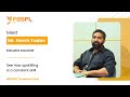 Find Your Best Version at Work - Watch Mr. Harsh Yadav’s Inspiring Story | #FBSPLTimelessTales