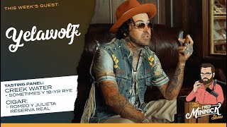 Yelawolf Returns | Transitioning From Hiphop to Rock | 18-Year Rye + Romeo y Julieta Reserva Real