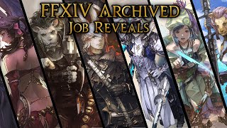 FFXIV Archived: Job Reveals - A Realm Reborn to Dawntrail