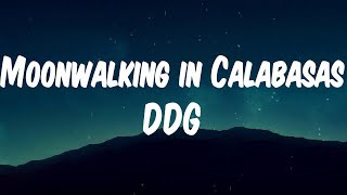 DDG - Moonwalking in Calabasas (Lyric Video)