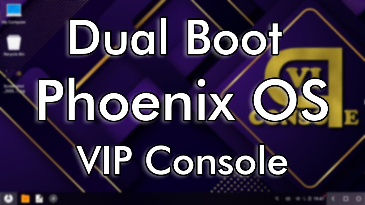 dual boot phoenix os and windows 10 dual boot phoenix os and windows 10