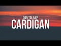 Don Toliver - Cardigan (Lyrics)