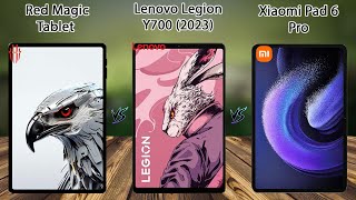 Red magic Tablet VS Lenovo Legion Y700 VS Xiaomi Pad 6 Pro