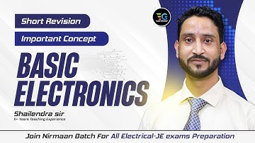 Basic Electronics | Short Revision with Important concepts | Shailendra Sir