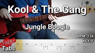 Video thumbnail of "Kool & The Gang - Jungle Boogie (Bass Cover) Tabs"
