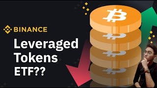 What Is ETF Coin | Leveraged Tokens Binance | BtcUP | BtcDOWN
