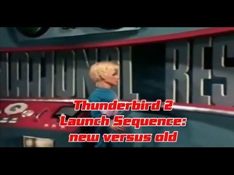 Thunderbird 2 Launch Sequence - Old versus New