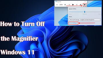How to Turn Off Magnifier Windows 11