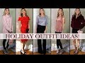 Fun + Festive Holiday Outfit Ideas! Lookbook Winter 2018