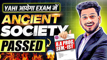 Ancient Society | B.A Program Semester 1st Most Important Questions with Answer | 100% Pass