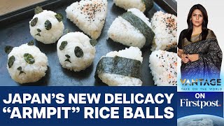 Sweat-infused Onigiri in Japan: Would you Eat it? | Vantage with Palki Sharma