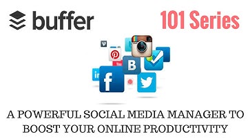 Buffer 101: Using the Buffer Chrome Plugin to share on Social Media (4/4)