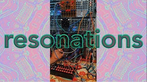 Resonations // Modular Synthesizer (Mutable Instruments Rings & Clouds, Erica Synths Pico Drums)