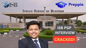 The Ultimate Guide to the ISB PGP Interview | From Prep to Admit Co 
