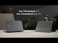 Acer Chromebook 311 & Acer Chromebook Spin 311 | Reliable Chromebooks for Learning | Acer