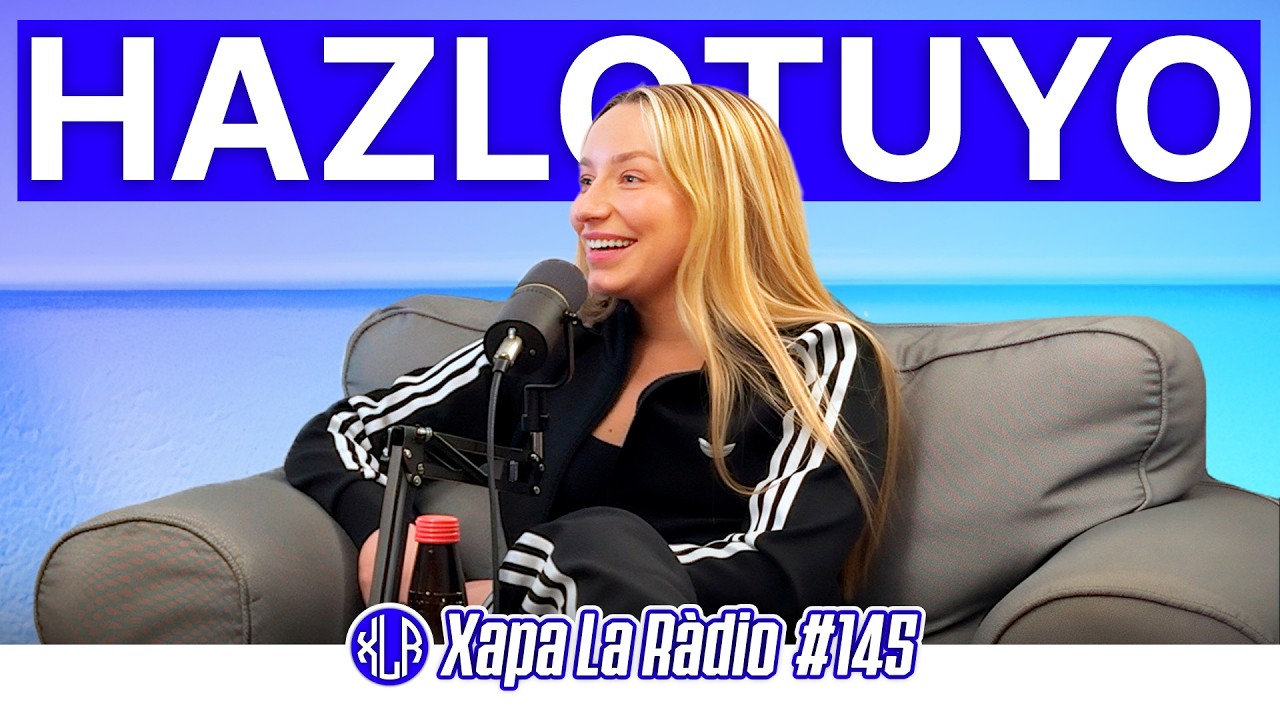 HAZLOTUYO | Xapa La Ràdio #145