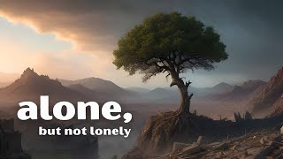 alone, but not lonely - Dark Ambient Sleep Music - Ethereal Meditation Music