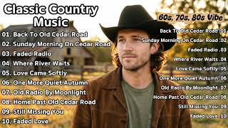 Golden Memories 🌅 Classic Country Love Songs 70s 80s | Old Love & Days We Never Forget screenshot 3