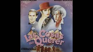 Video thumbnail of ""Las Cosas del Querer - Banda de Sonido Original" - Álbum (1989)"