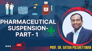 Pharmaceutical #Suspension Part I
