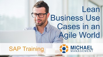 Lean Business Use Cases in an Agile World