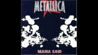 Metallica Mama Said