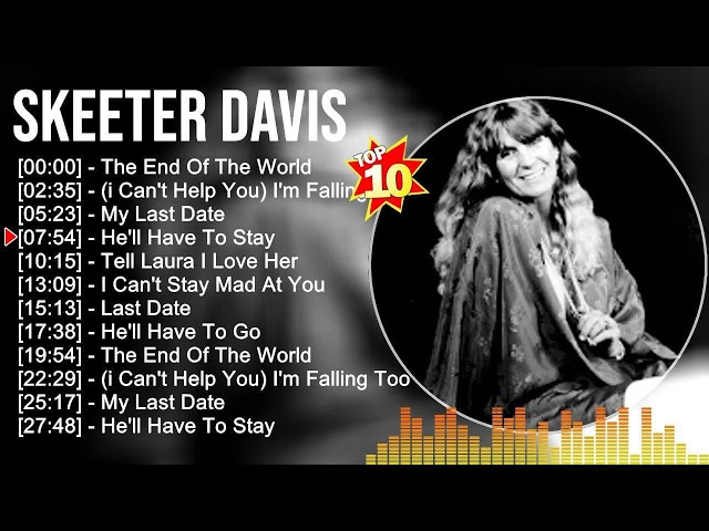 S k e e t e r D a v i s Greatest Hits ~ Top Country Music Of All Time class=