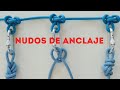 VIDEOS DE NUDOS PARA TRABAJOS EN ALTURAS. COMO HACER NUDOS CON CUERDAS PASO A PASO. NUDOS DE ANCLAJE