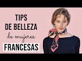 12 Trucos de BELLEZA de mujeres FRANCESAS