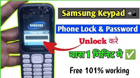 All Samsung Keypad Phone Lock Unlock ||Without computer || Samsung B310e Phone Unlock