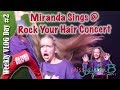 Miranda Sings at Rock Your Hair Summer Concert! Vlog Week 2